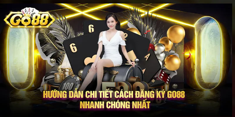 Đăng Ký GO88 - Khám Phá Thế Giới Giải Trí Đỉnh Cao