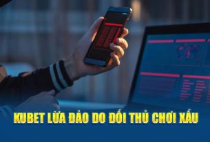 Kubet lừa đảo? Sự thật đằng sau những lời đồn